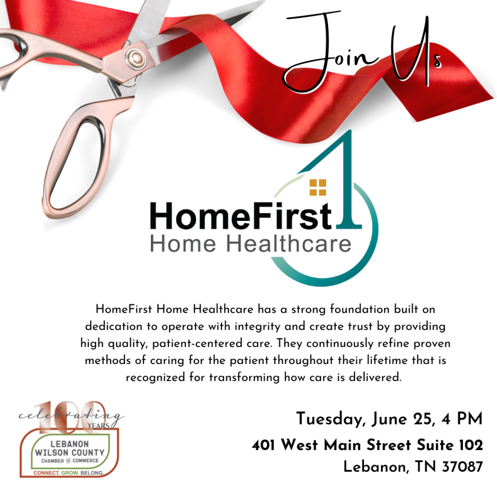 HomeFirst Home Healthcare Ribbon Cutting - Lebanon Wilson County ...